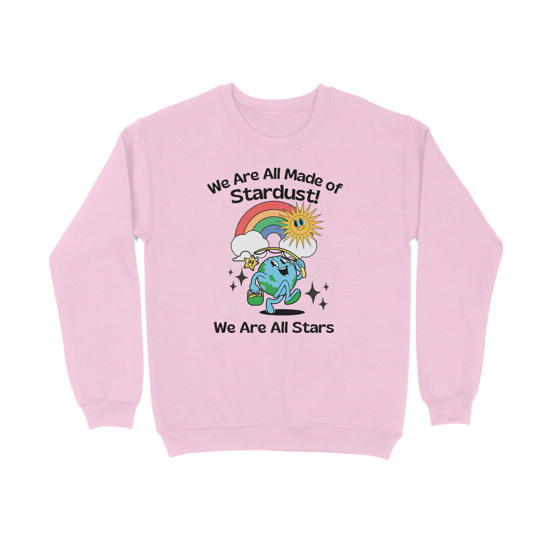 We All Are Stars | Retro Design | Unisex Printed Sweatshirt