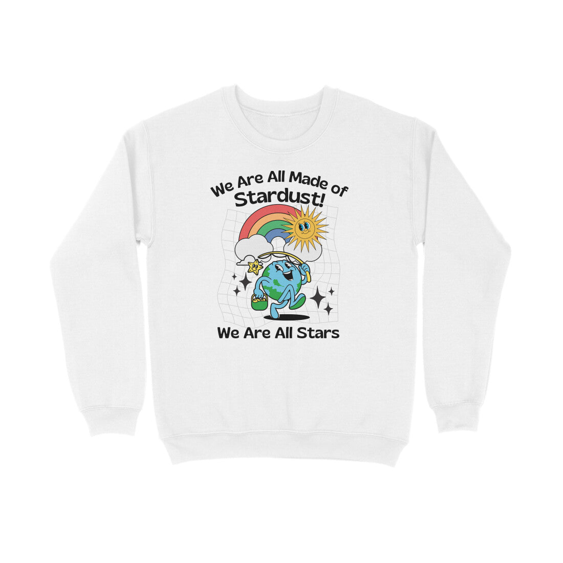 We All Are Stars | Retro Design | Unisex Printed Sweatshirt