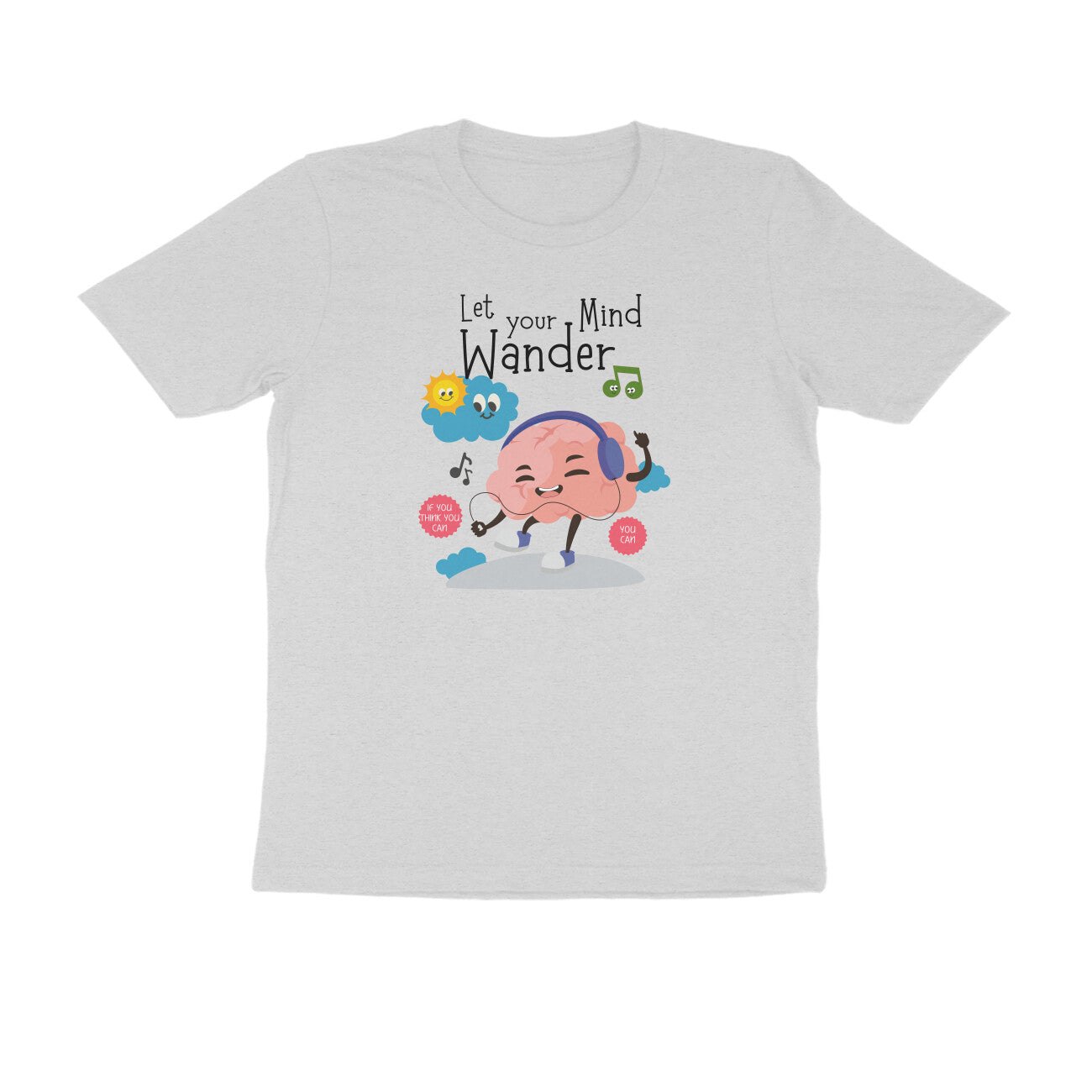 Let Your Mind Wander | Unisex Printed T-Shirt