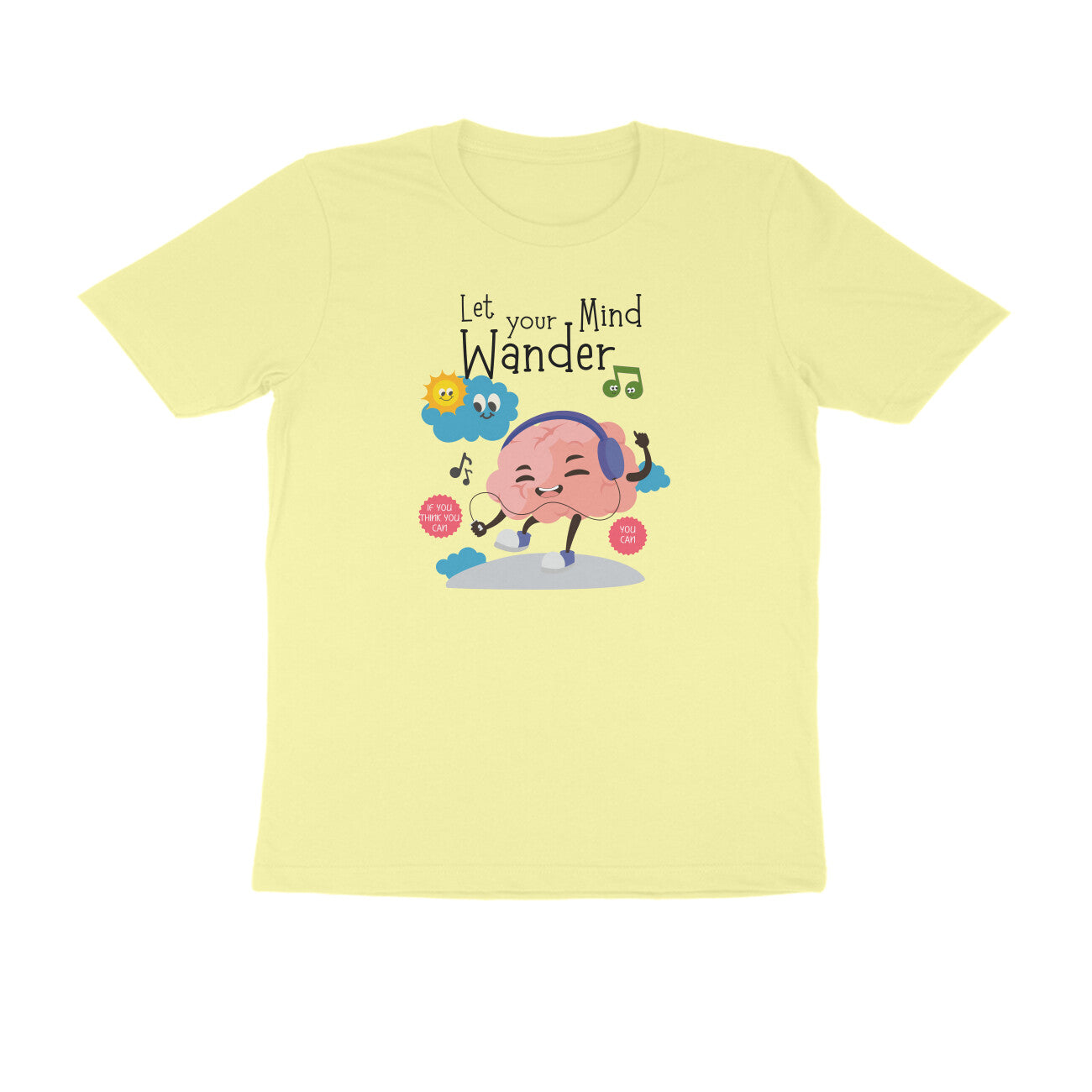 Let Your Mind Wander | Unisex Printed T-Shirt