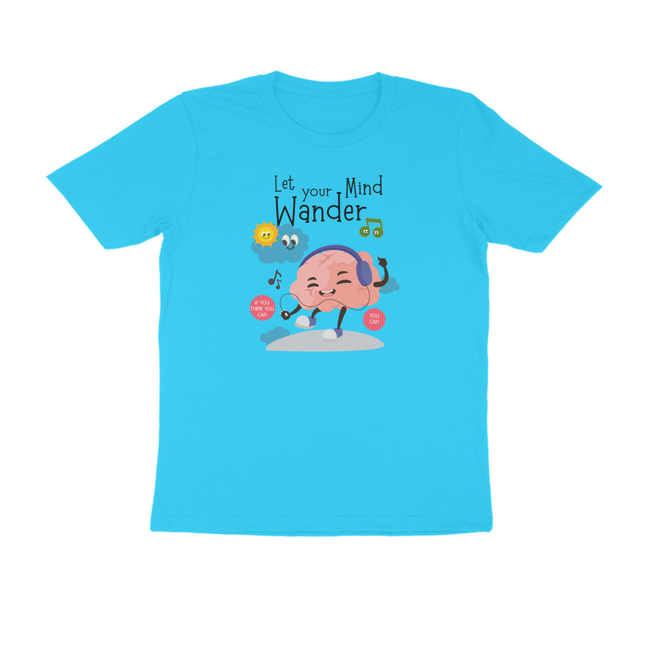 Let Your Mind Wander | Unisex Printed T-Shirt