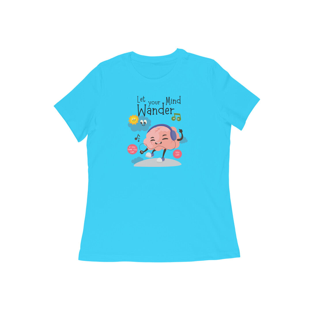 Let Your Mind Wander | Women's Printed T-Shirt